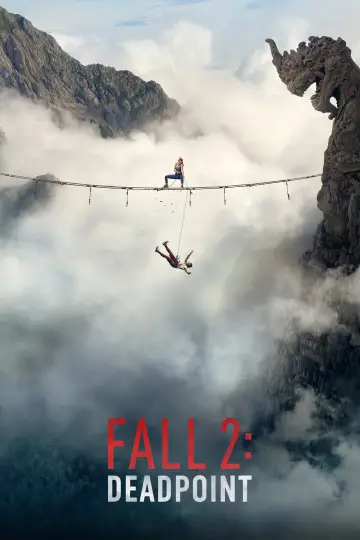Poster to the movie "Fall 2: Deadpoint" #1625740