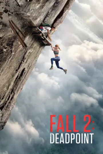 Poster to the movie "Fall 2: Deadpoint" #1625747