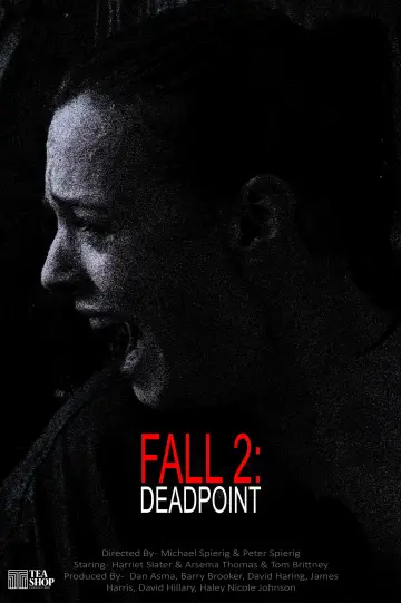 Poster to the movie "Fall 2: Deadpoint" #1625750