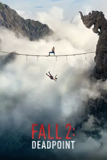 Poster to the movie "Fall 2: Deadpoint" #910457