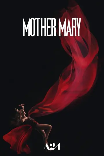 Poster to the movie "Mother Mary" #797360