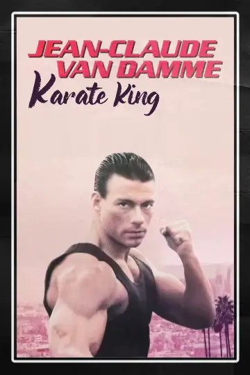 Poster to the movie "Jean-Claude Van Damme: Karate King" #1100008
