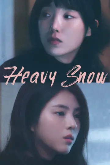 Poster to the movie "Heavy Snow" #916460