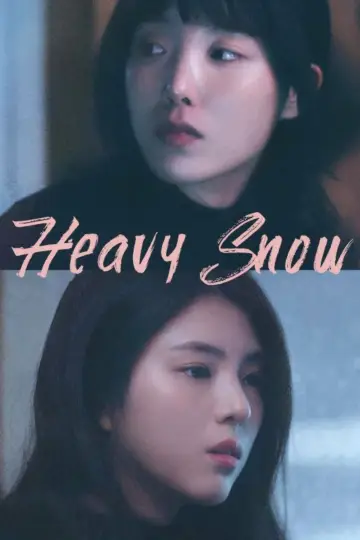 Poster to the movie "Heavy Snow" #916463