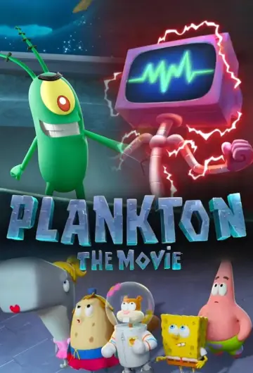 Poster to the movie "Plankton: The Movie" #783701