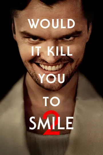 Poster to the movie "Smile 2" #772279