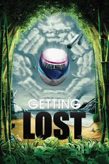 Poster to the movie "Getting LOST" #1175711