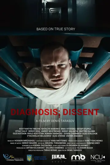 Poster to the movie "Diagnosis: Dissent" #944361