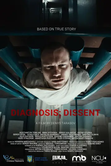Poster to the movie "Diagnosis: Dissent" #944362