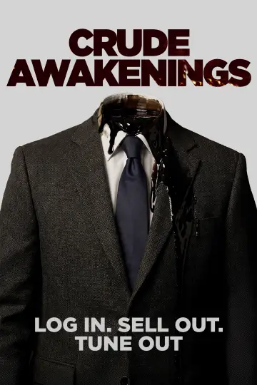Poster to the movie "Crude Awakenings" #1205173