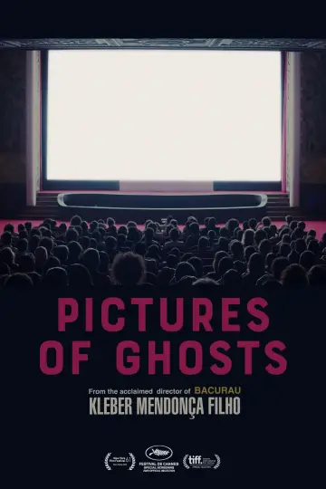 Poster to the movie "Pictures of Ghosts" #1186204