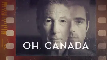 Backdrop to the movie "Oh, Canada" #671439