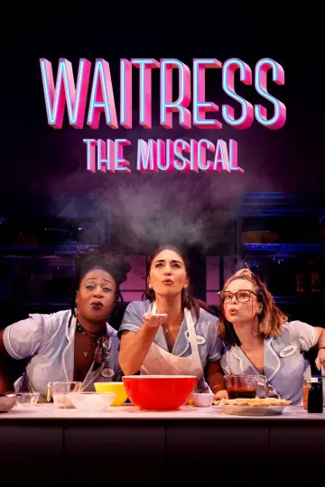 Poster to the movie "Waitress: The Musical" #1016010
