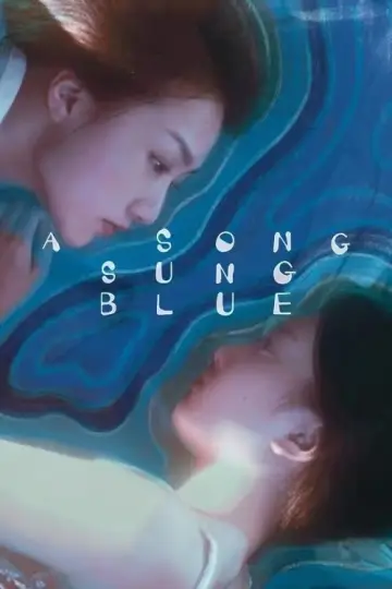 Poster to the movie "A Song Sung Blue" #707046