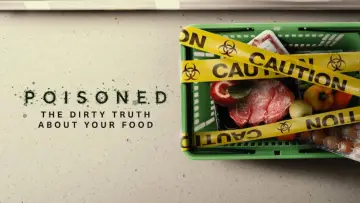 Backdrop to the movie "Poisoned: The Dirty Truth About Your Food" #1073410