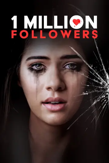Poster to the movie "1 Million Followers" #917809