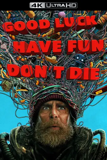 Poster to the movie "Good Luck, Have Fun, Don