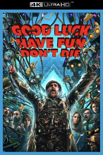 Poster to the movie "Good Luck, Have Fun, Don