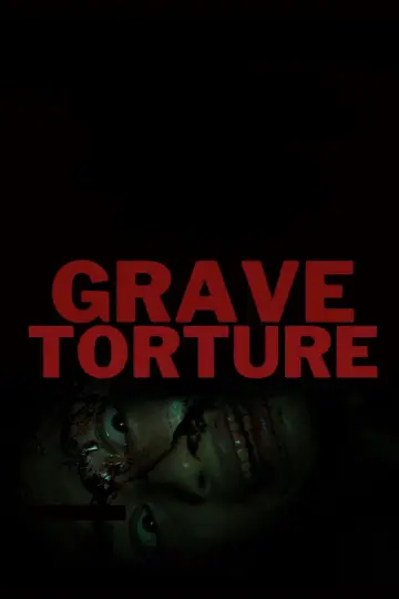 Poster to the movie "Grave Torture" #654545