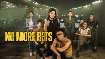 Backdrop to the movie "No More Bets" #1209819