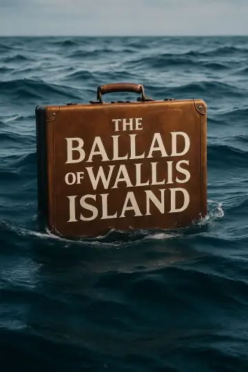 Poster to the movie "The Ballad of Wallis Island" #574642