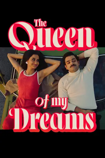 Poster to the movie "The Queen of My Dreams" #1086362