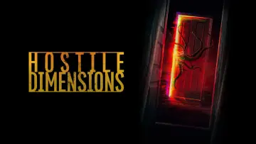Backdrop to the movie "Hostile Dimensions" #884840