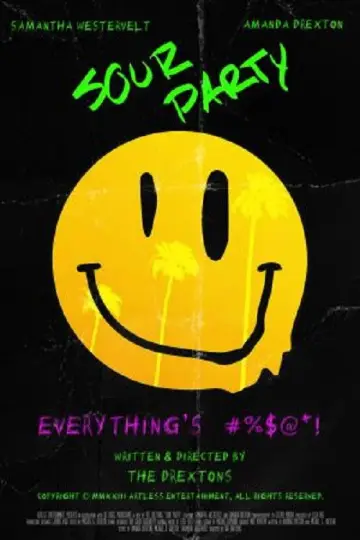 Poster to the movie "Sour Party" #931856