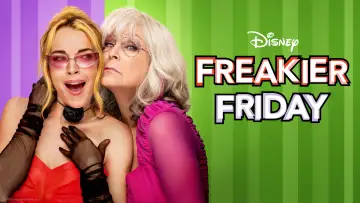 Backdrop to the movie "Freakier Friday" #555916
