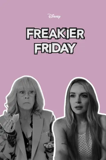Poster to the movie "Freakier Friday" #831101