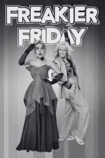 Poster to the movie "Freakier Friday" #831104