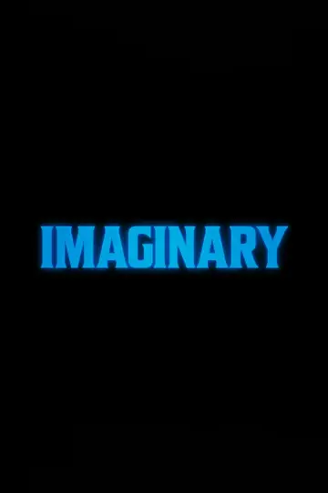 Poster to the movie "Imaginary" #311464