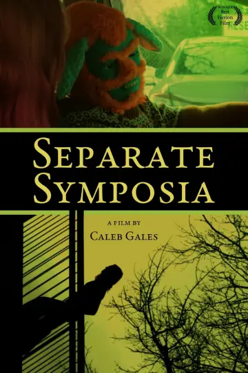 Poster to the movie "Separate Symposia" #974061