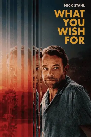 Poster to the movie "What You Wish For" #609424