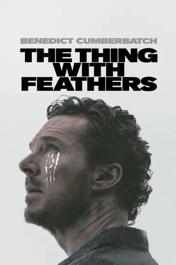 Poster to the movie "The Thing with Feathers" #533294