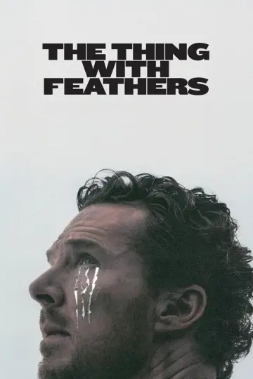 Poster to the movie "The Thing with Feathers" #533298