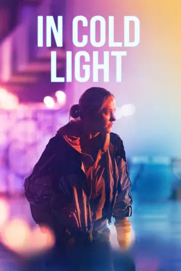 Poster to the movie "In Cold Light" #834341