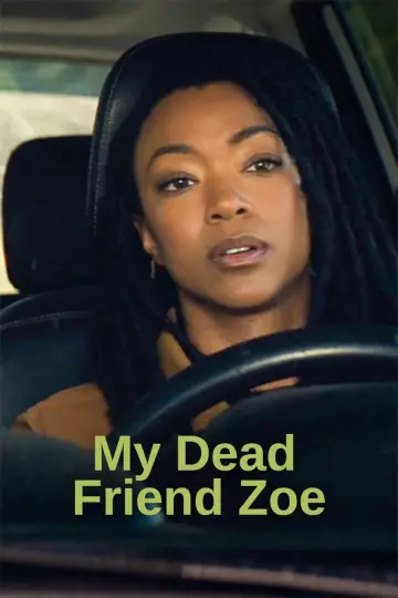 Poster to the movie "My Dead Friend Zoe" #1014932
