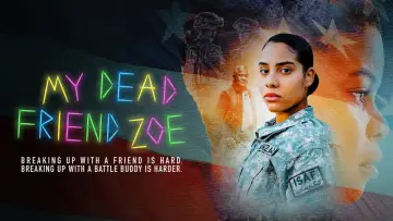Backdrop to the movie "My Dead Friend Zoe" #365408