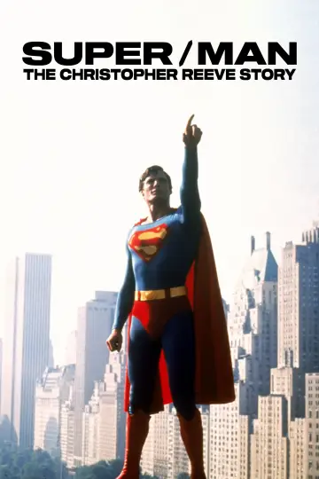 Poster to the movie "Super/Man: The Christopher Reeve Story" #667225