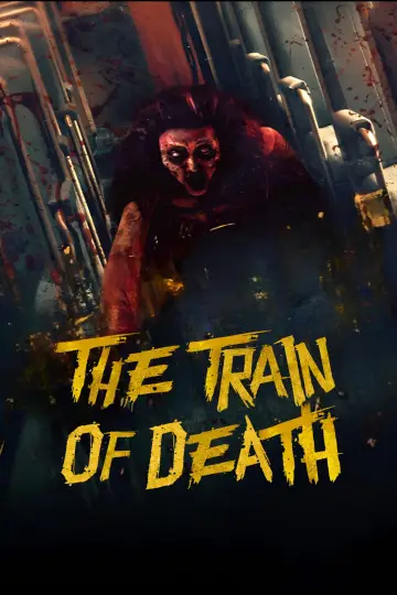 Poster to the movie "The Train of Death" #758682