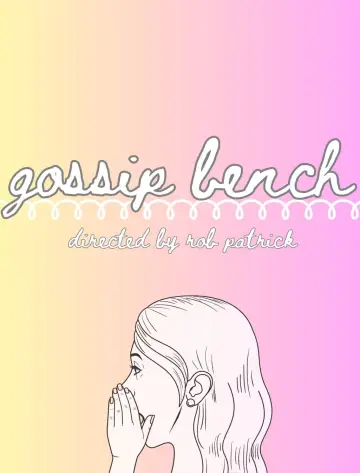 Poster to the movie "Gossip Bench" #467665