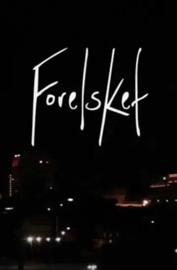 Poster to the movie "Forelsket" #700575