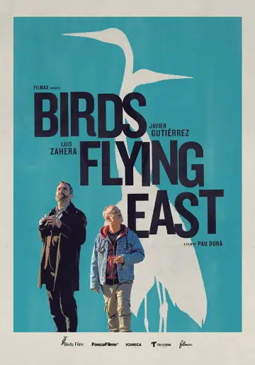 Poster to the movie "Birds Flying East" #1055301