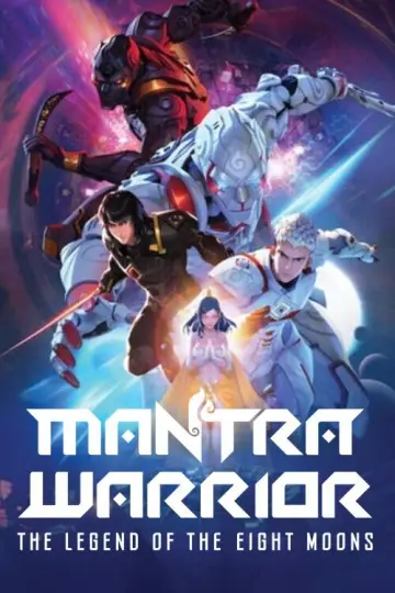 Poster to the movie "Mantra Warrior: The Legend of The Eight Moons" #1116345