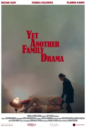 Poster to the movie "Yet Another Family Drama" #1195204
