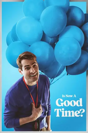 Is Now a Good Time?