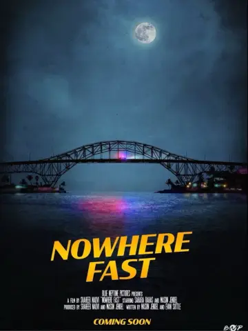 Poster to the movie "Nowhere Fast" #1525798