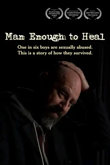 Poster to the movie "Man Enough to Heal" #473370