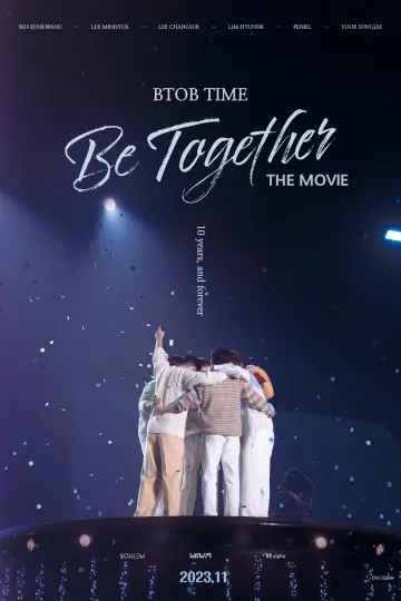 Poster to the movie "BTOB TIME: Be Together the Movie" #1055420